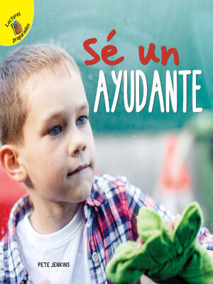 cover image of Días de Descubrimiento (Discovery Days) Sé un ayudante: Be a Helper